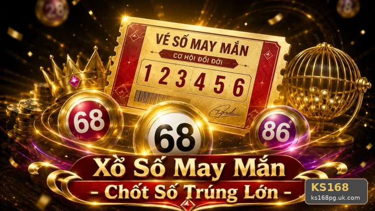 Xổ Số KS168 Tại ks168pg.uk.com: Lập Kế Hoạch Thời Gian, Ngân Sách Và Lịch Sử Sử Dụng Khi Kiểm Tra Vé Số, Kết Quả Theo Quy Trình An Toàn